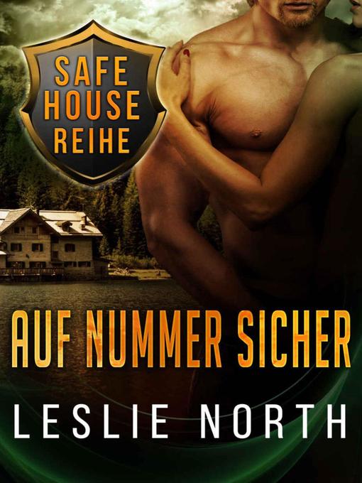 Title details for Auf Nummer sicher by Leslie North - Available